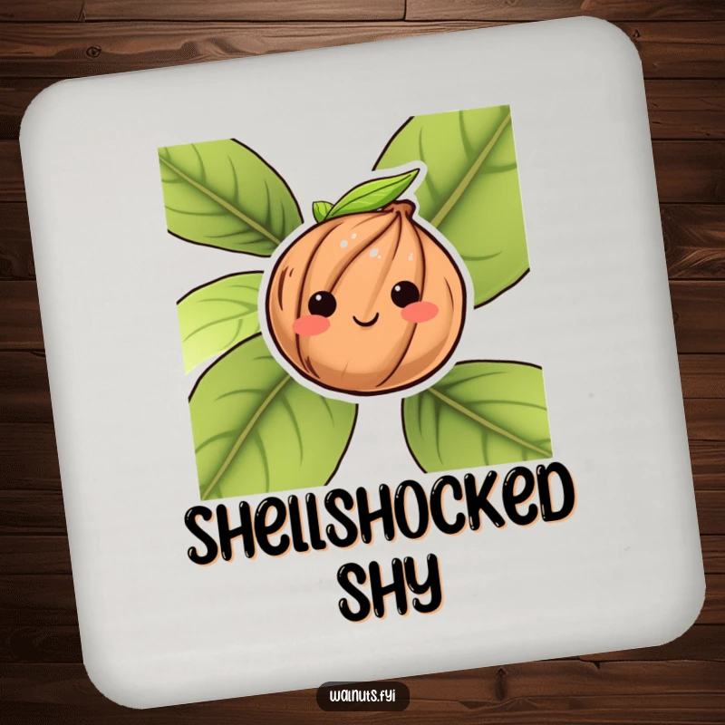 Funny coaster with a shy, blushing walnut peeking from behind a leaf, protecting surfaces.
