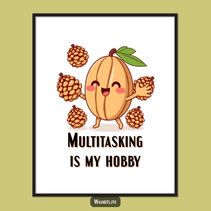 Funny Juggling Walnut Poster - Hilarious Wall Art for Playful Decor Gift