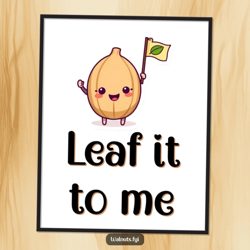 Funny Kawaii Walnut Poster: An art print of a cute walnut excitedly waving a small leaf flag, spreading joy.