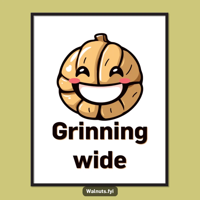Funny Grinning Walnut Poster - Joyful & Hilarious Wall Art Gift