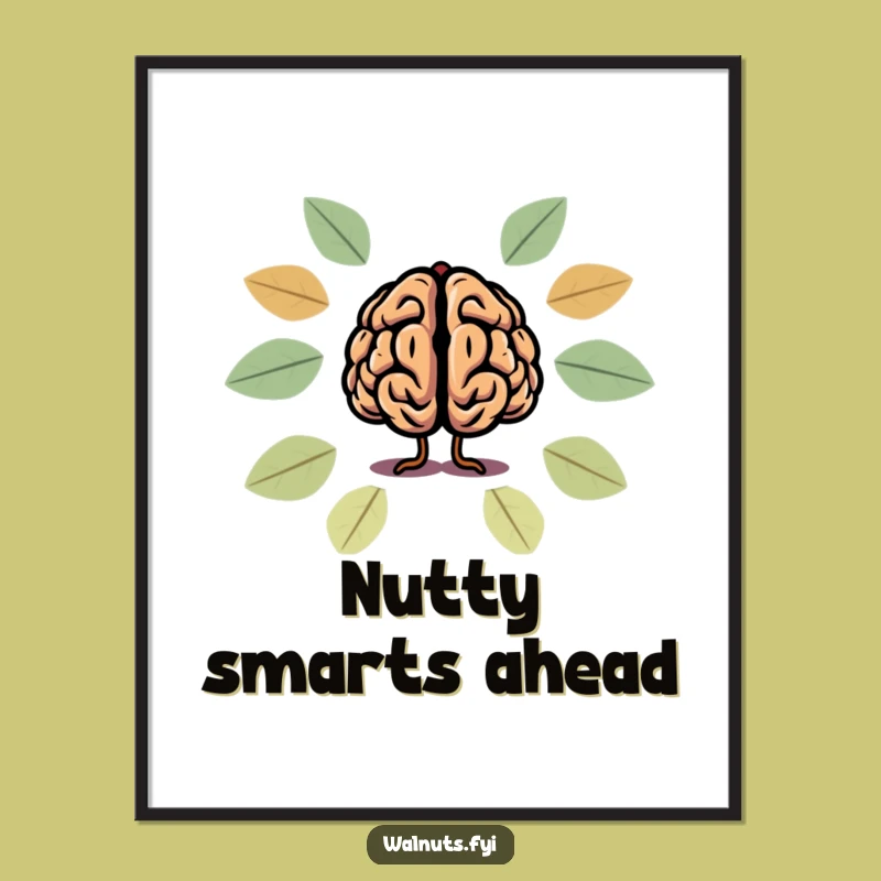 Funny Brain Walnut Poster: Hilarious Wall Art for Smart Decor!