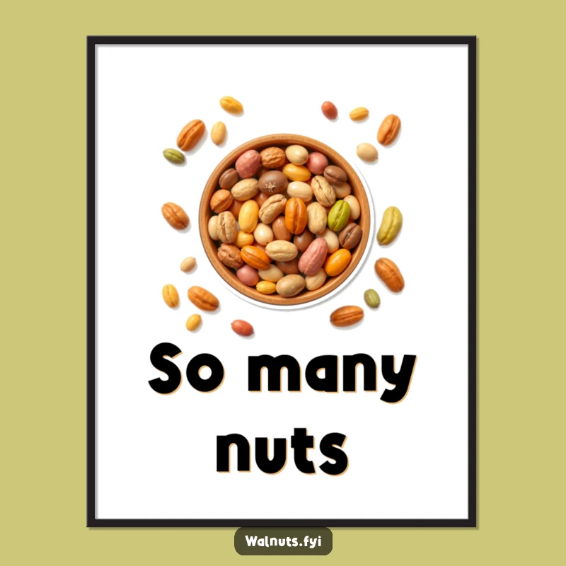 Funny Colorful Nuts Bowl Poster - Vibrant & Hilarious Art Gift