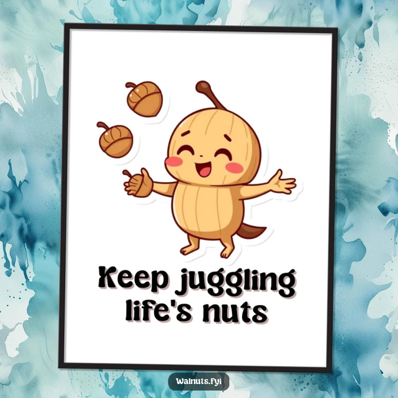 Funny Free Printable Wall Art: A concentrated walnut character playfully juggles three acorns, showcasing impressive dexterity and focus.