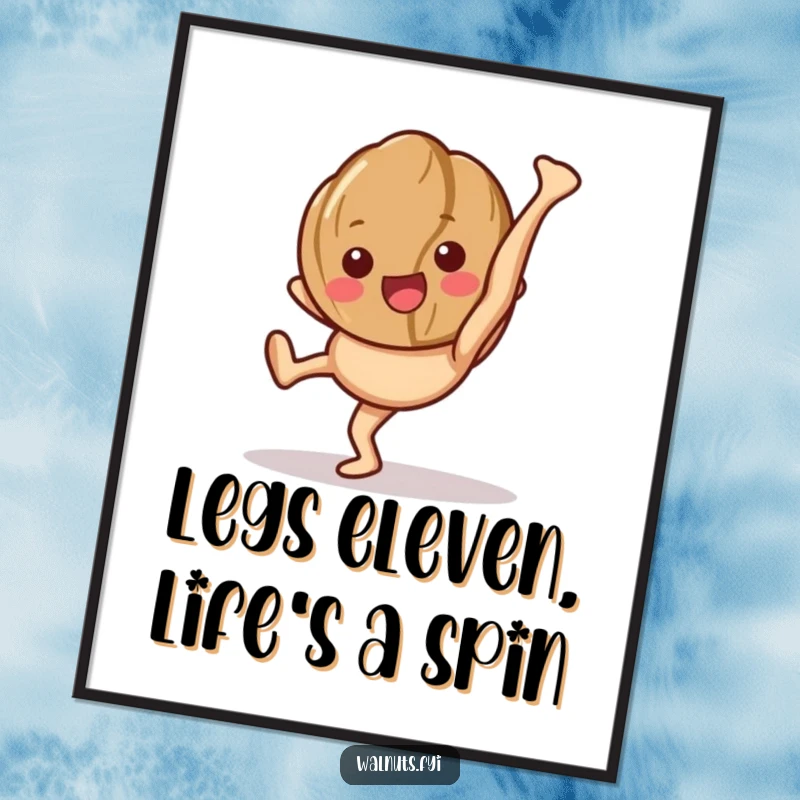 Funny Free Printable Wall Art: A happy walnut character energetically performs a cartwheel, legs spread wide.
