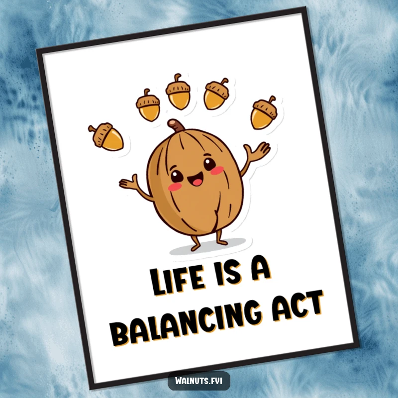 Funny Free Printable Wall Art depicting a stylized walnut character masterfully juggling three vibrant acorns, adding a whimsical and humorous touch to any room.