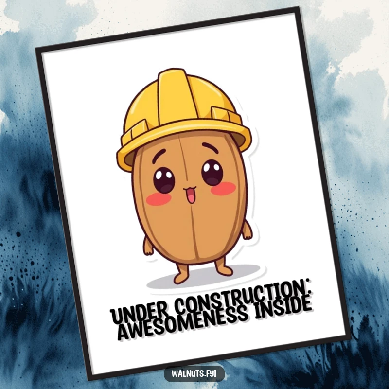 Funny Free Printable Wall Art: A surprised walnut character wearing a tiny construction helmet looks up with wide eyes.