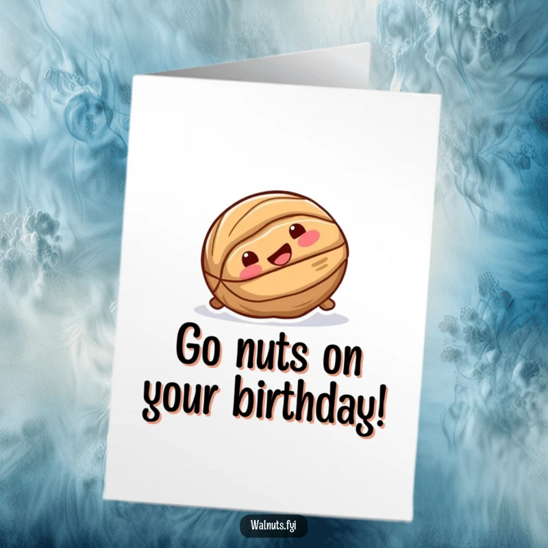 Funny Free Printable Birthday Card: A playful walnut slides gleefully, embracing the fun.