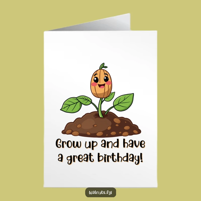 Free Printable Birthday Card: Smiling Walnut Sprout, A Funny Downloadable Gift for Plant Lovers