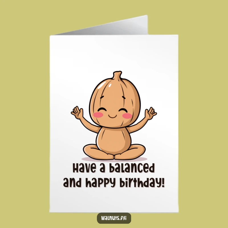 Free Printable Birthday Card: Yoga Walnut, A Funny Downloadable Gift for Serene Celebrations