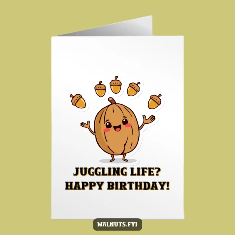 Free Printable Birthday Card: Juggling Walnut, Acorns, Fun Birthday Downloadable Humorous Gift!