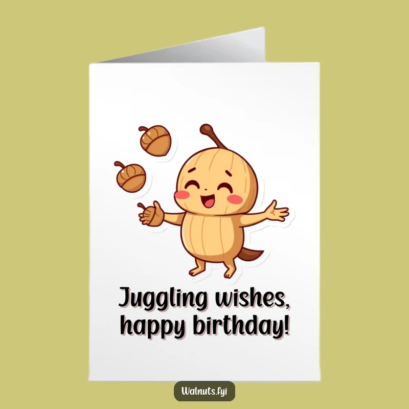 Free Printable Birthday Card: Juggling Walnut's Birthday Wish!