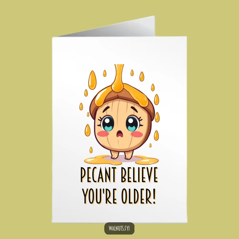 Free Printable Pecan Birthday Card: Surprised Syrup Shower Downloadable Gift