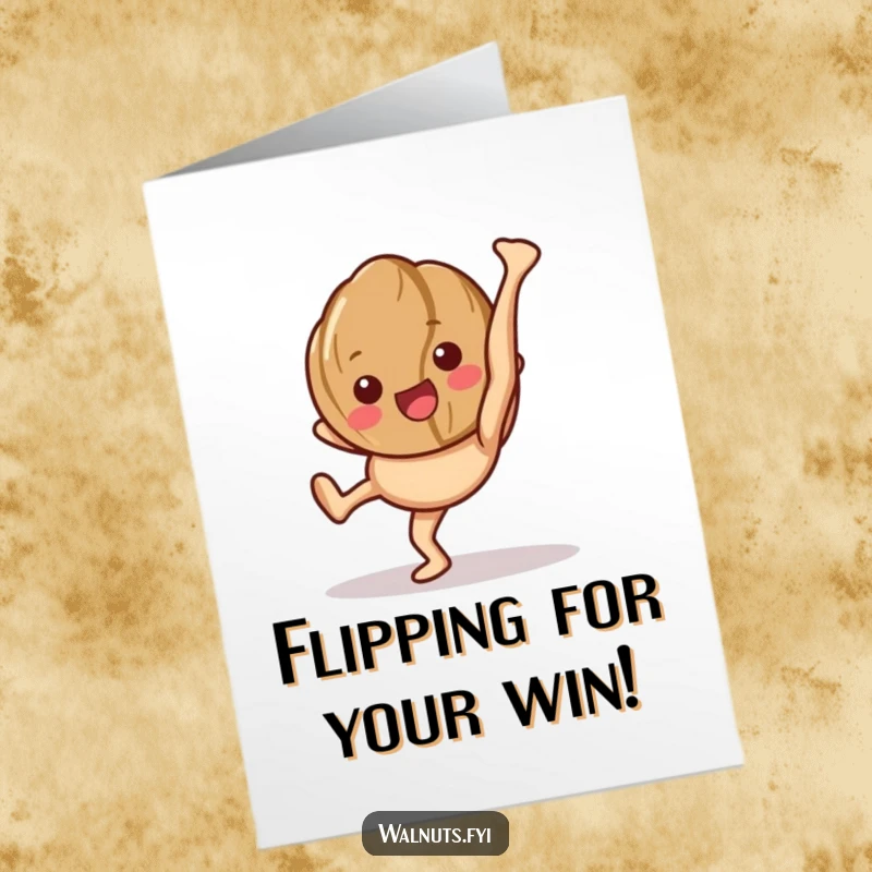 Funny Free Printable Congrats Card: A happy walnut character performs a cartwheel, symbolizing a successful achievement.