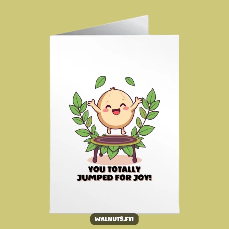 Free Printable Congrats Card: Bouncing Walnut - Funny Downloadable Greeting