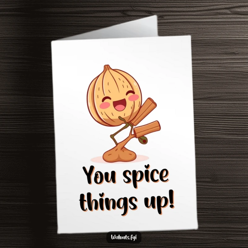 Funny Free Printable congratulations card showing a thrilled walnut expertly balancing a tiny sprig of cinnamon, celebrating a sweet accomplishment.