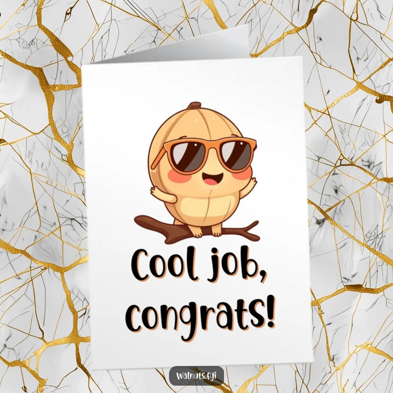 Funny Free Printable Congratulations Card: A smiling walnut wearing small sunglasses poses casually on a branch, exuding cool confidence.