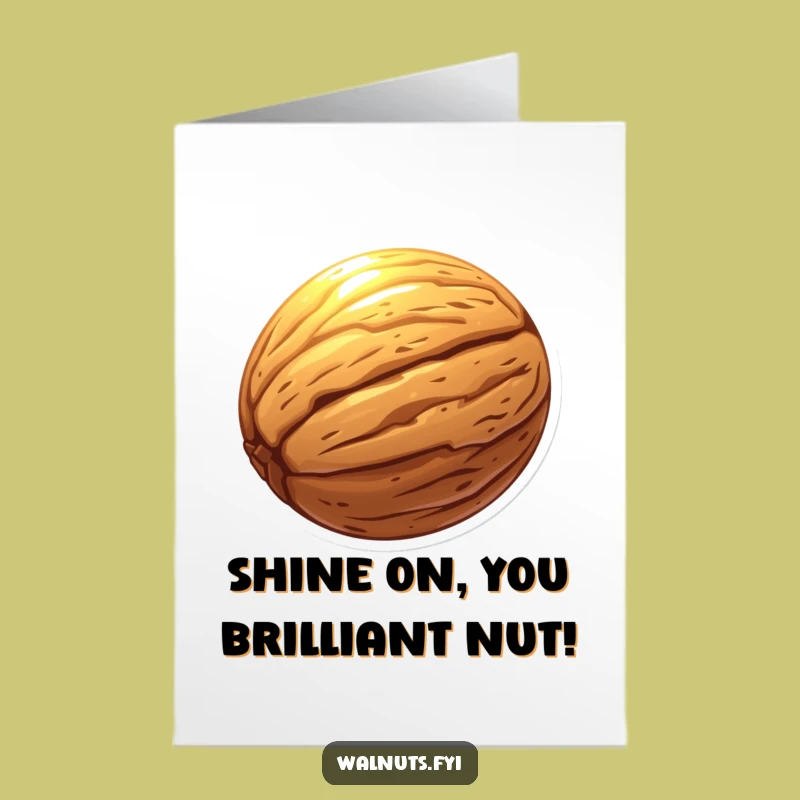 Shining Free Printable Congrats Card: Celebrate with a Glowing Walnut Achievement!