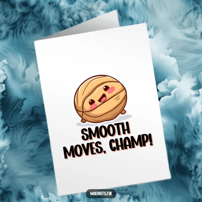 Funny Free Printable Congrats Card: A joyful walnut glides down a surface with pure delight.