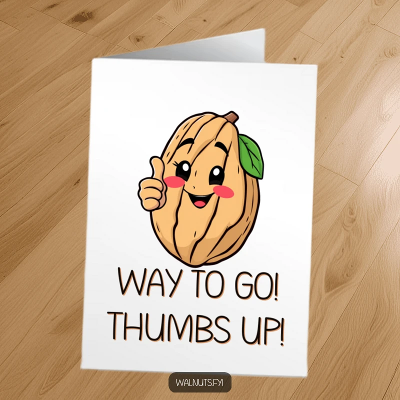 Funny Free Printable Congrats Card: A happy walnut enthusiastically giving a thumbs up, signifying success and approval, a supportive downloadable card.