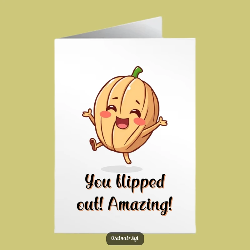 Free Printable Congratulations Card: Flipping Walnut - Funny Downloadable Gift for Big Wins