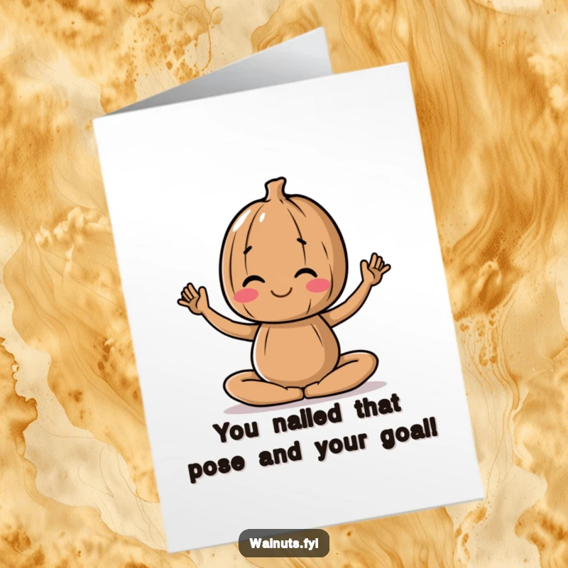 Funny Free Printable Congratulations Card: A walnut gracefully holds a yoga pose, symbolizing balance and well-earned congratulations.
