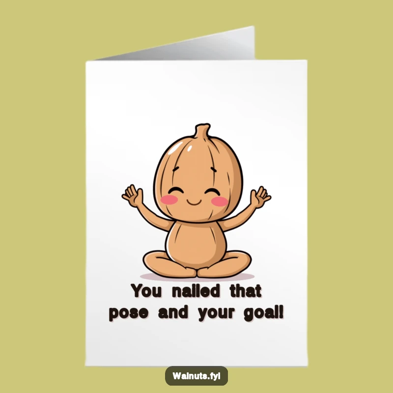 Free Printable Congratulations Card: Balanced Walnut, A Funny Downloadable Gift for Achieving Harmony