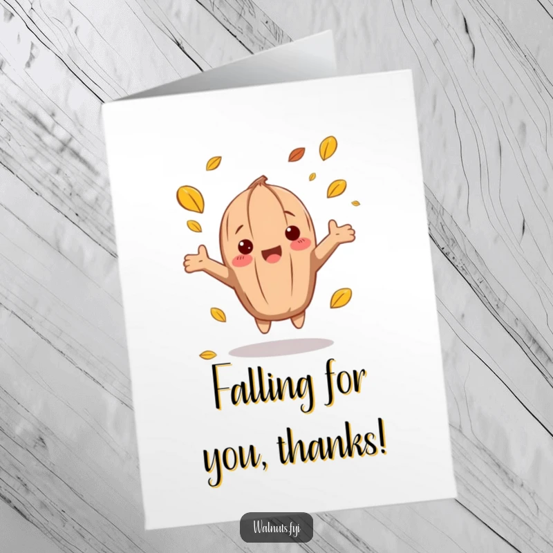 Funny Free Printable Thank You Card: A grateful walnut with arms outstretched catches falling leaves, symbolizing all the good things received.