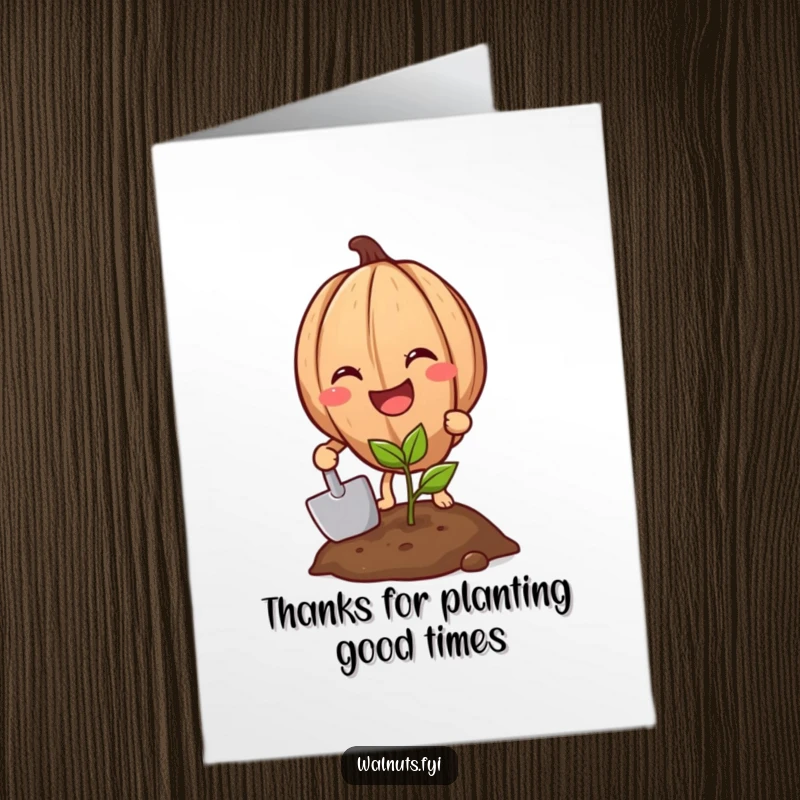 Funny Free Printable Thank You Card showing a grinning walnut planting a sprout, a delightful way to express thanks.