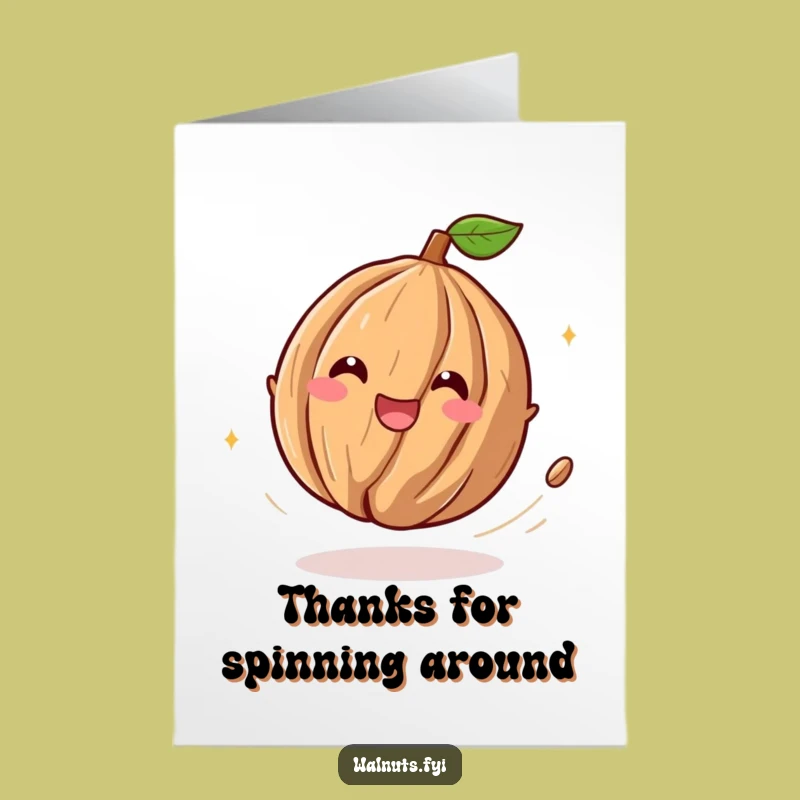 Free Printable Thank You Card: Spinning Walnut, A Joyful Funny Downloadable Gift