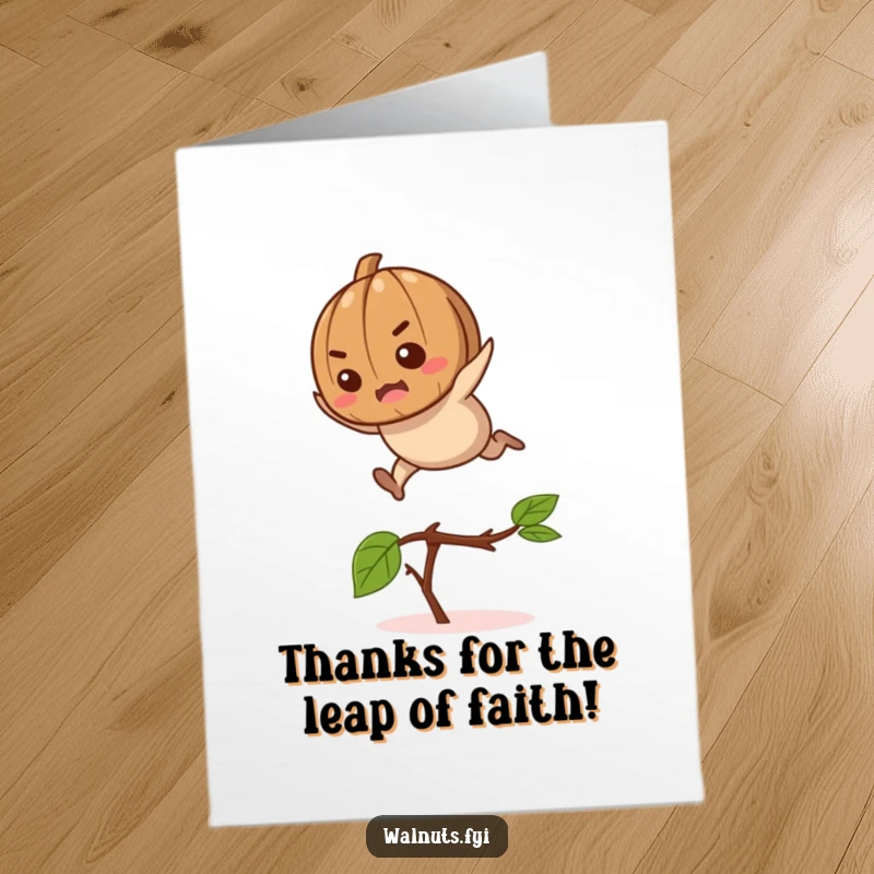 Funny free printable thank you card of a motivated walnut jumping over a twig, conveying thanks with energetic humor.