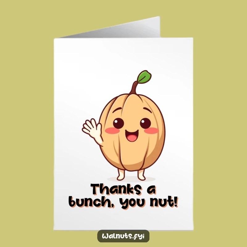 Funny Free Printable Thank You Card: Delighted Walnut Wave - Express Gratitude Gift