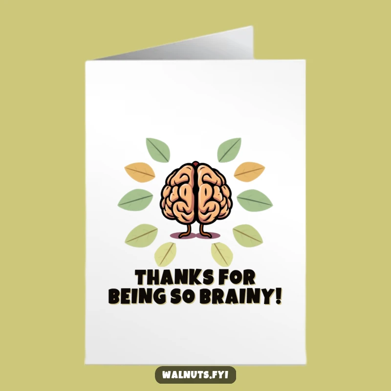 Thanks Free Printable Card: Walnut Brain Expresses Gratitude with Clever Puns!