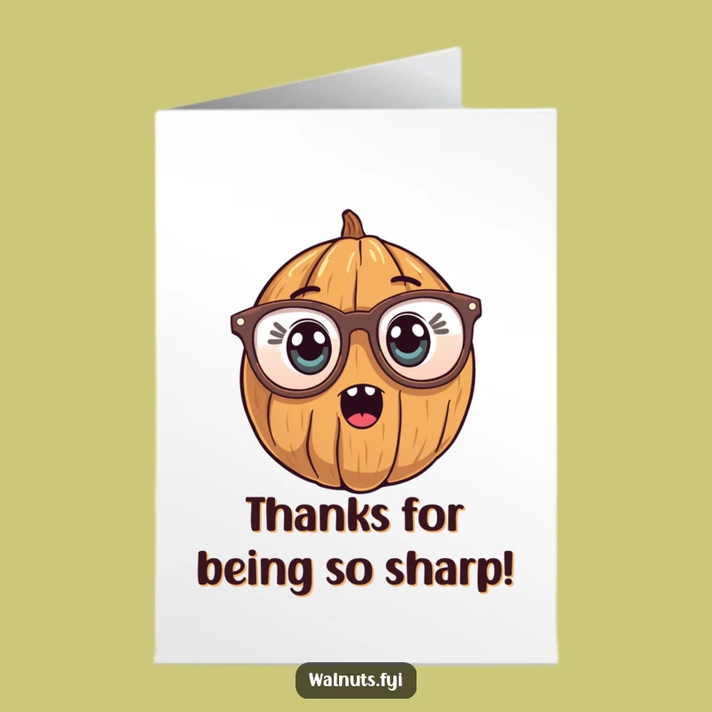Free Printable Thank You Card: Surprised Walnut, Big Glasses, Gratitude Downloadable!