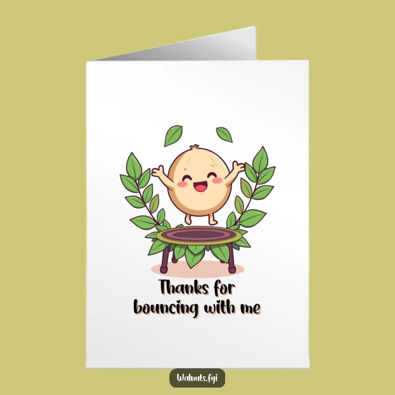 Free Printable Thank You Card: Bouncing Walnut - Funny Downloadable Note