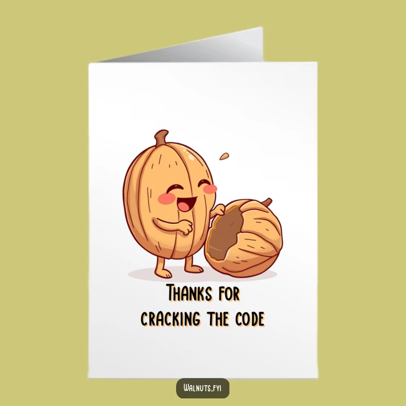 Free Printable Thank You Card: Cracking Walnut - Funny Downloadable Note