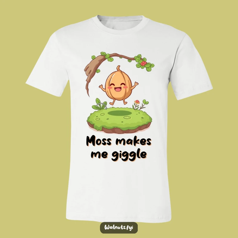 Funny Giggling Walnut T-Shirt: Wear Your Happiness, Great Funny Gift for Fun Lovers