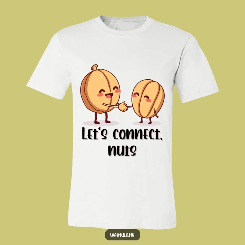 Funny Walnut Handshake T-Shirt - Cheerful Nut Connection Tee Gift