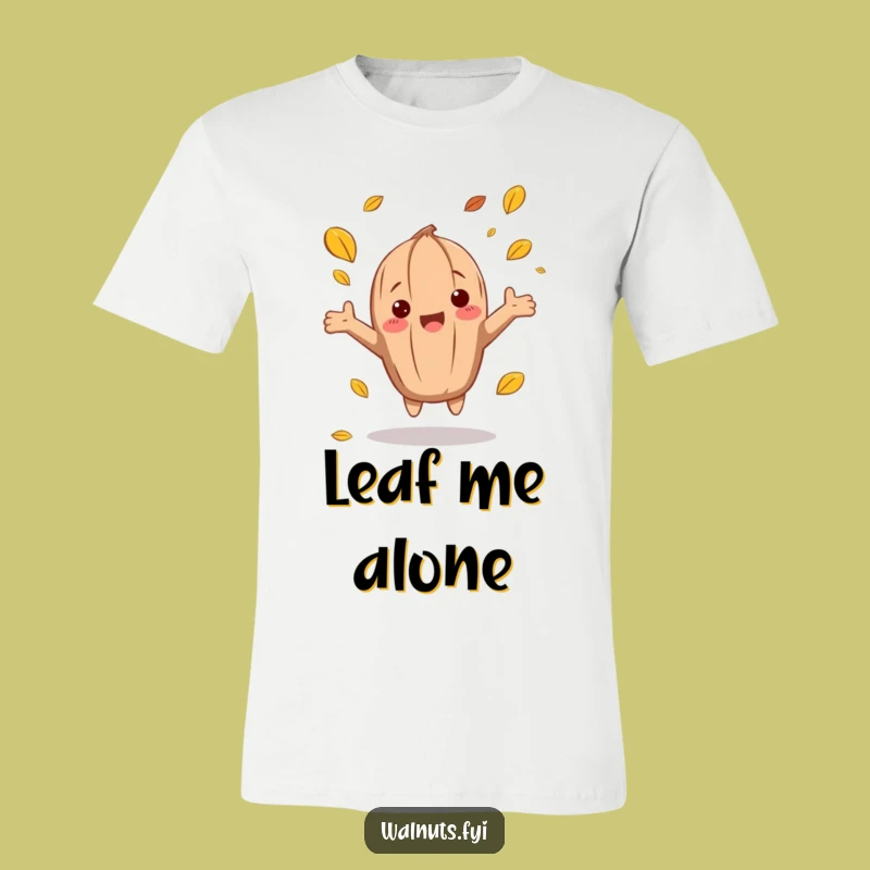 Funny Autumn Walnut T-Shirt: Fall vibes, the ultimate funny gift for leaf-catchers.